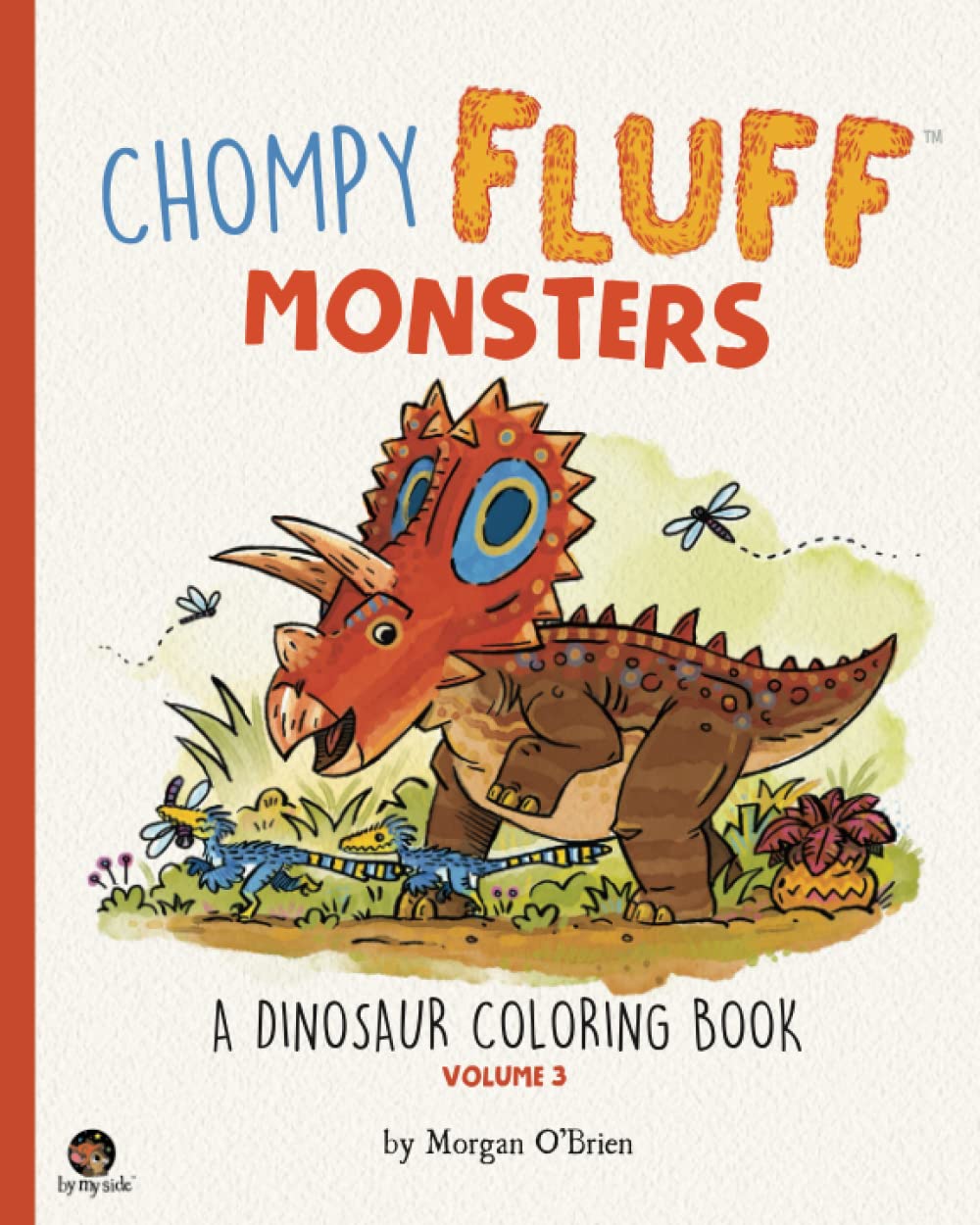 Chompy Fluff Monsters: A Dinosaur Coloring Book - Volume 3 book