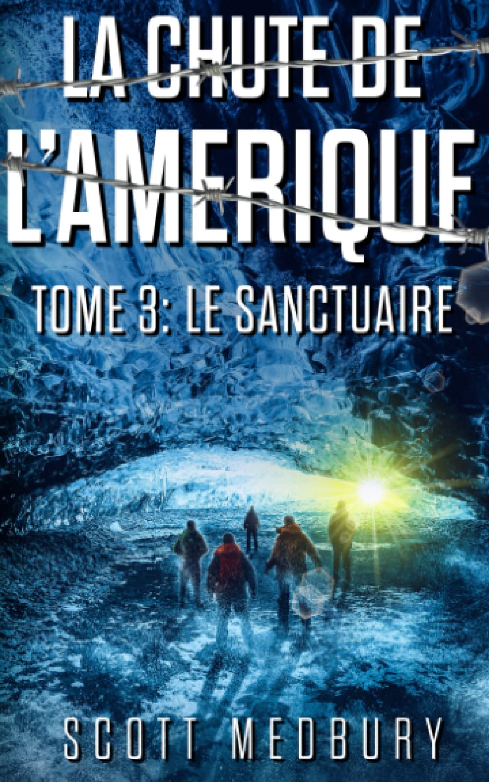 Le Sanctuaire: Un Thriller Post-Apocalyptique book