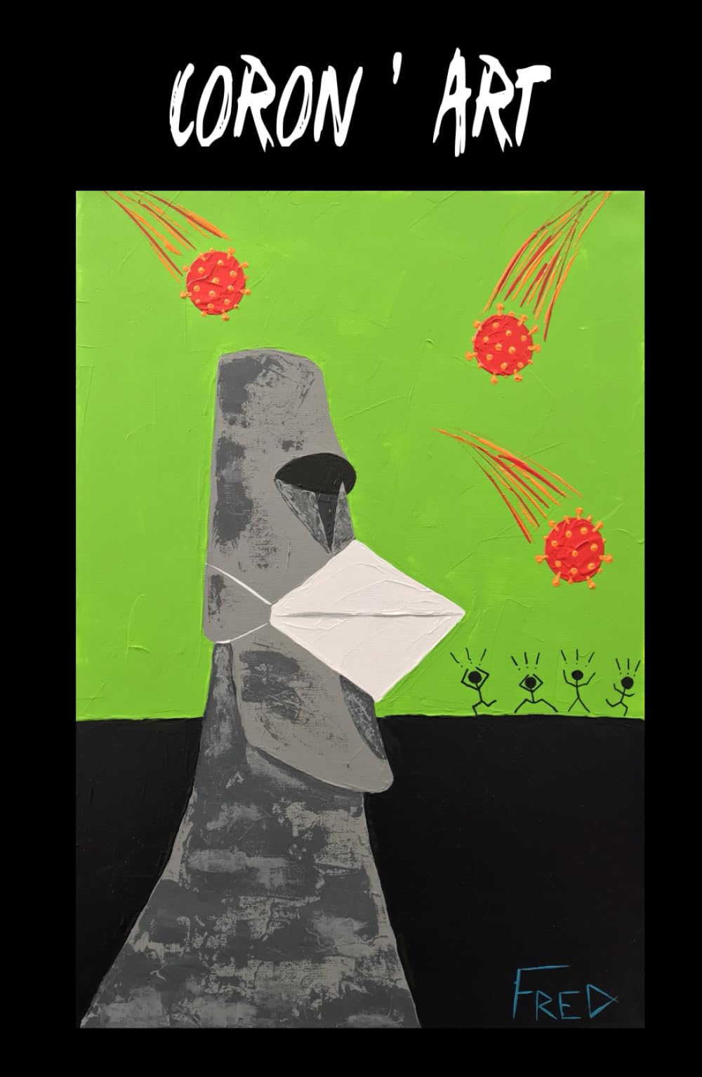 Coron' Art: Deux ans de crise sanitaire en peinture book