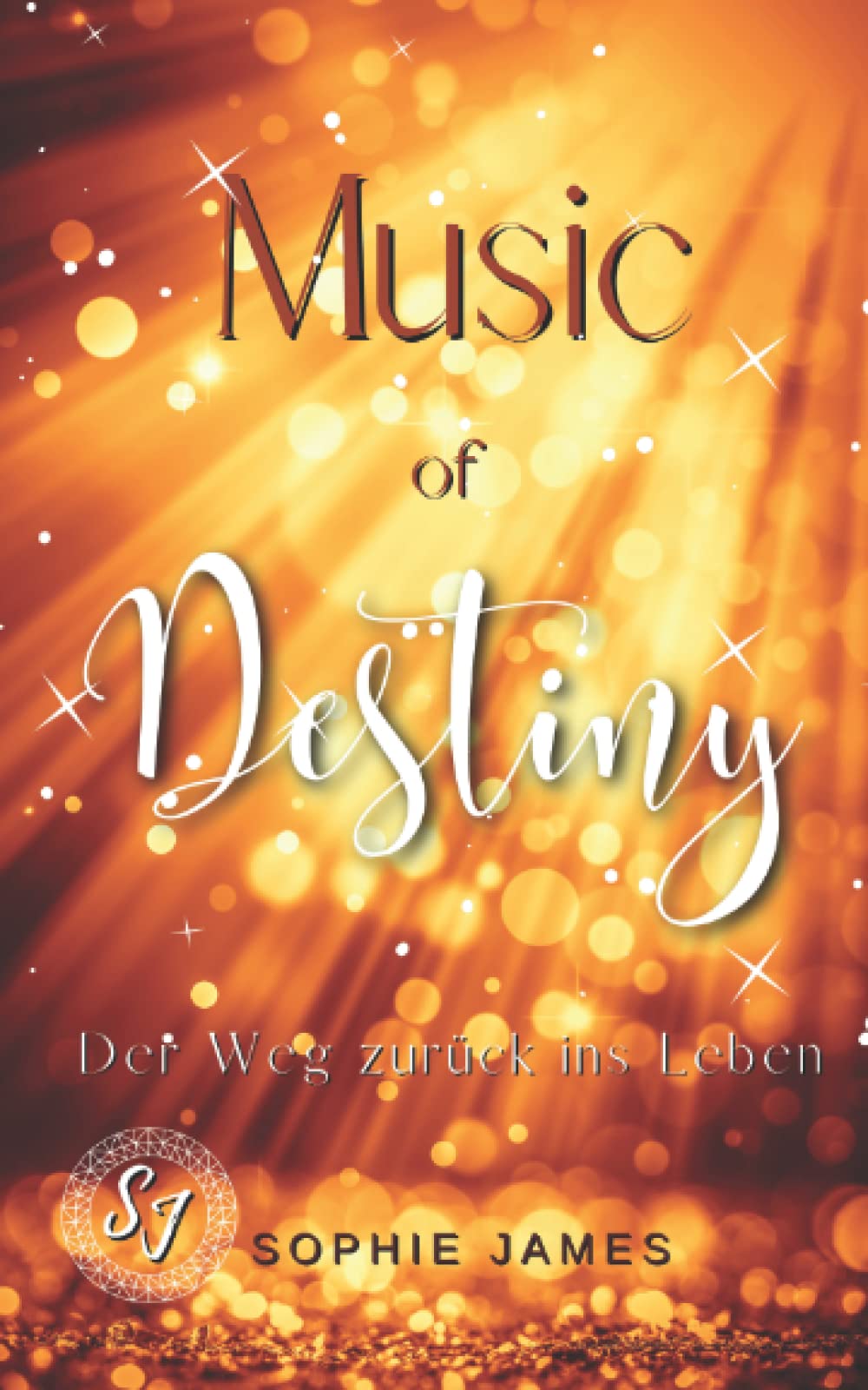 Music of Destiny: Der Weg zurück ins Leben: Liebesroman Books