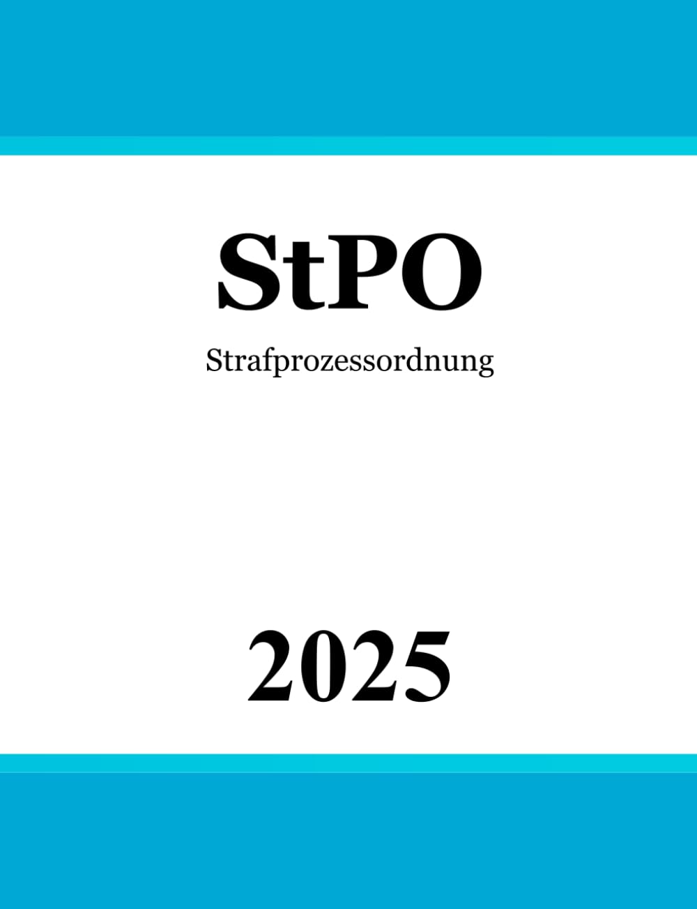Strafprozessordnung StPO: Strafprozessrecht | Strafverfahrensrecht Law