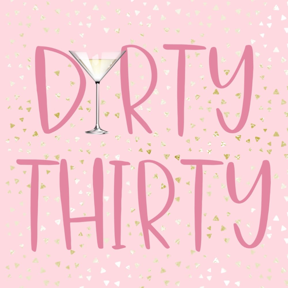 Dirty Thirty 30 Gästebuch Geburtstag pink gold mit Fragen zum ausfüllen: Geburtstagsgästebuch zum ausfüllen auf 102 Seiten für 50 Gäste Cartoons