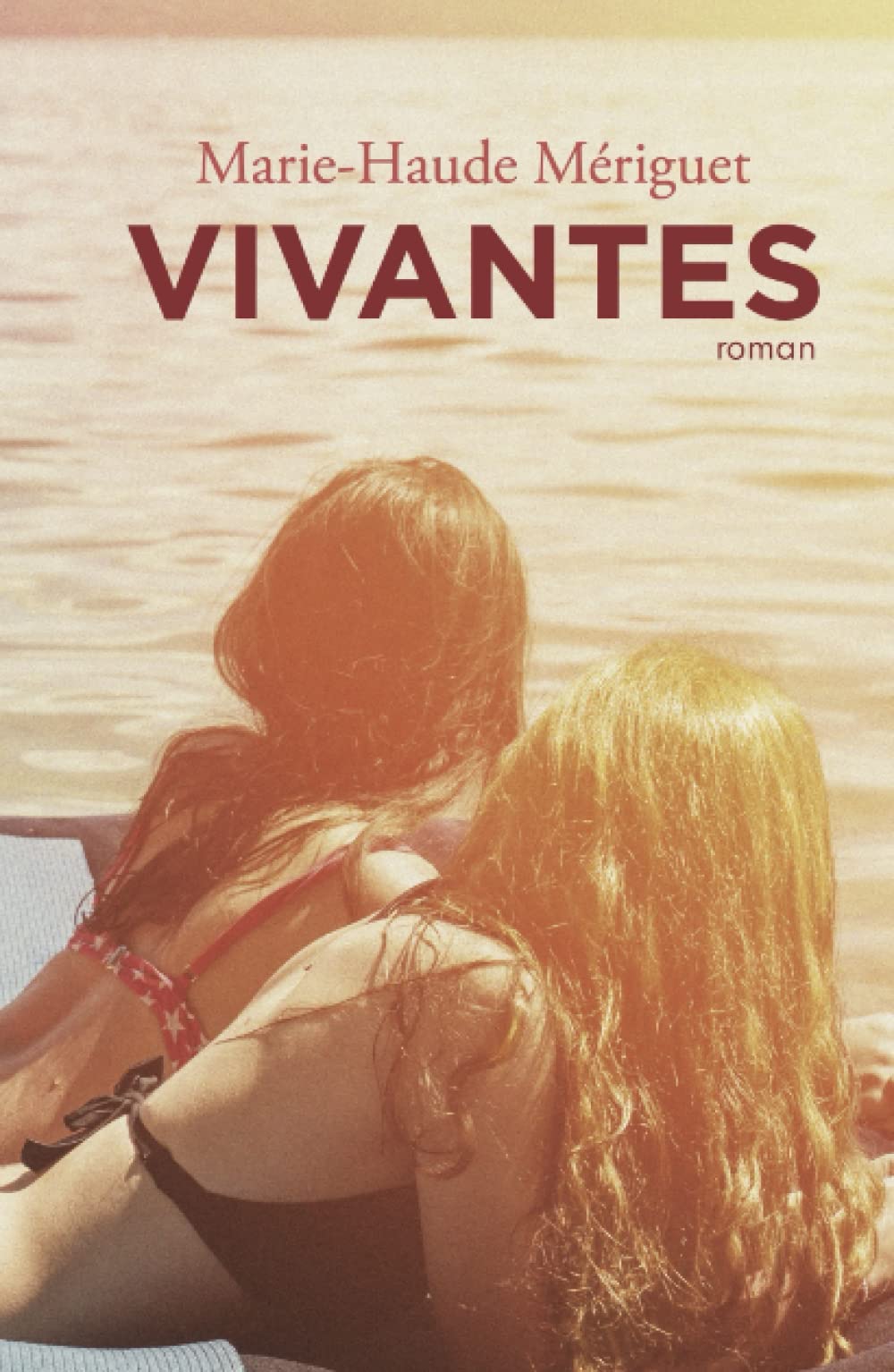 Vivantes: La puissance d'une amitié unique Contemporary literature