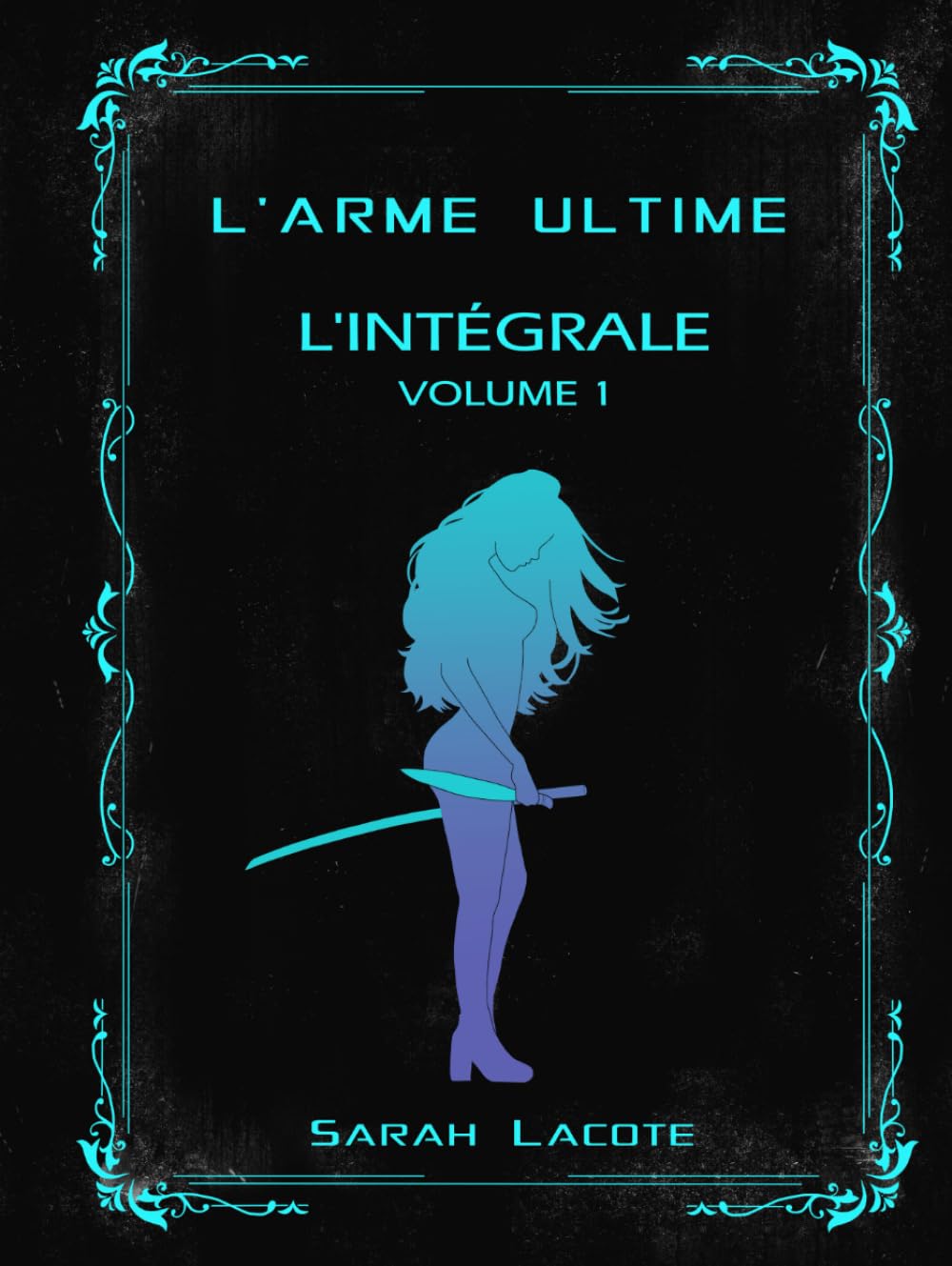 L'arme Ultime: L'intégral Volume 1 book