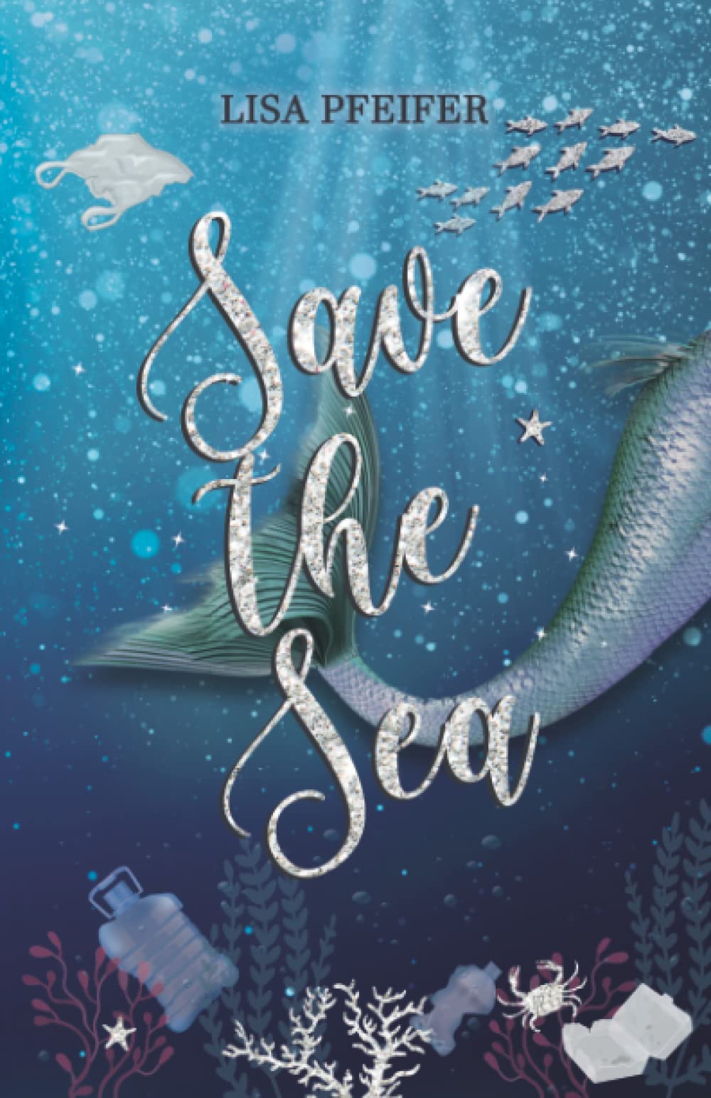 Save the Sea Fairy Tales & Legends