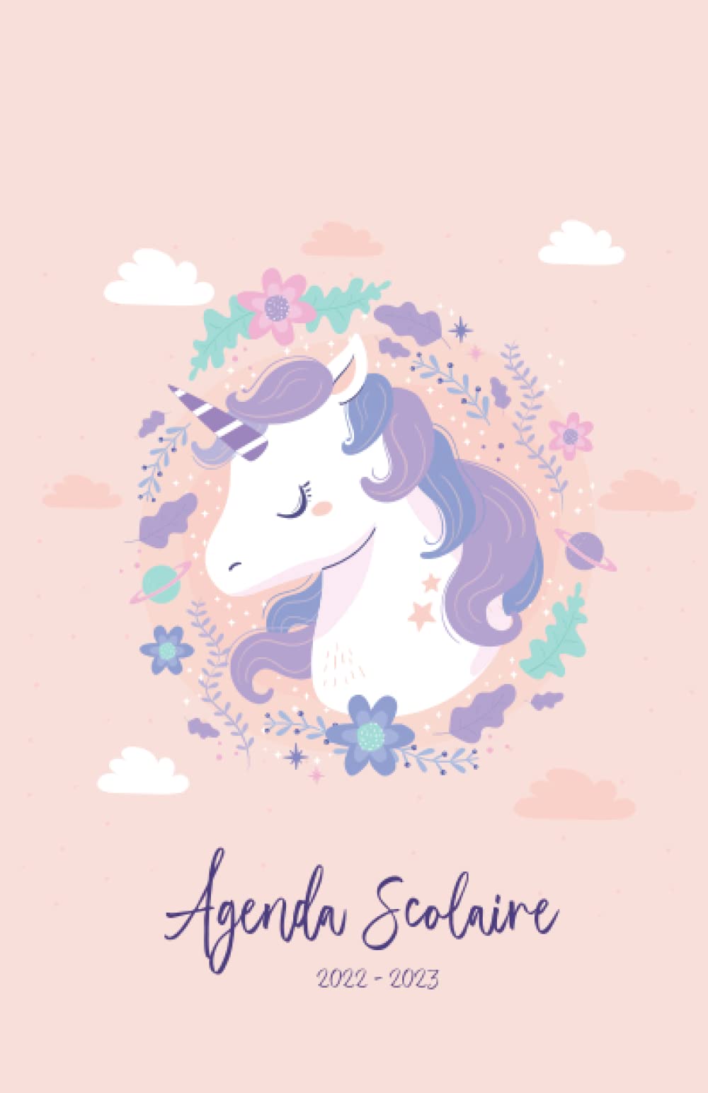 AGENDA SCOLAIRE 2022 2023 LICORNE: Planificateur journalier de Septembre 2022 a juillet 2023 licorne pour collège lycée étudiant afin de planifier une ... | 1 jour par page Et Le Weekend Dans une Page Education & Training