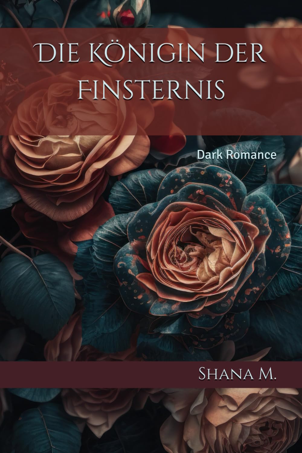 Die Königin der Finsternis: Dark Romance Contemporary literature