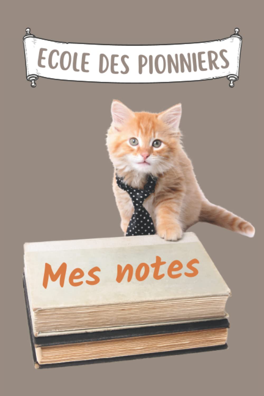 ECOLE DES PIONNIERS - Mes notes: Carnet de notes pour l'école des pionniers JW. book