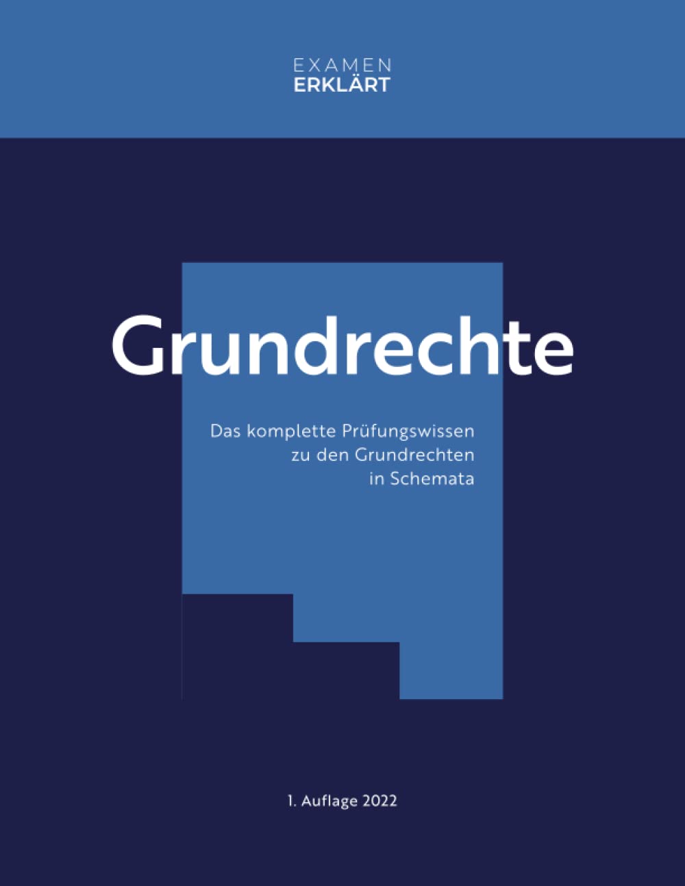 Grundrechte: Das komplette Prüfungswissen zu den Grundrechten in Schemata Law