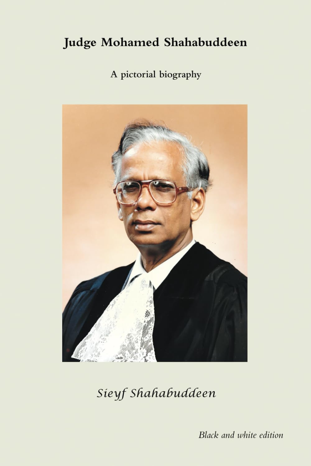 Judge Mohamed Shahabuddeen: A pictorial biography Law