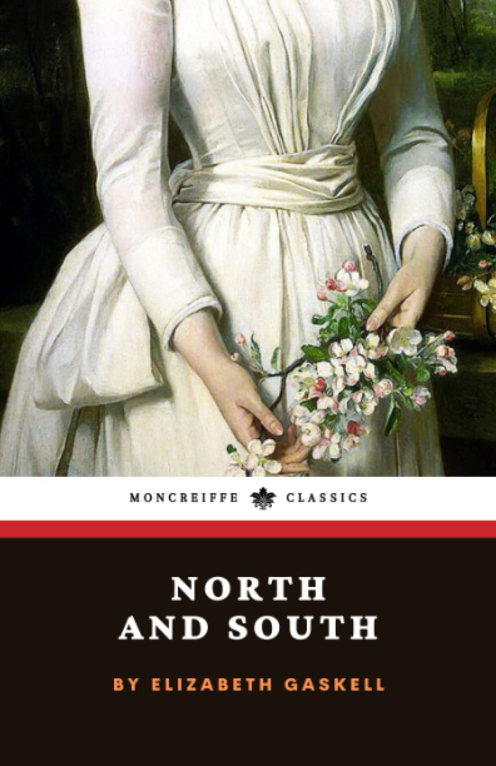 North and South: The 1855 Victorian Romance Classic (Annotated) Classics