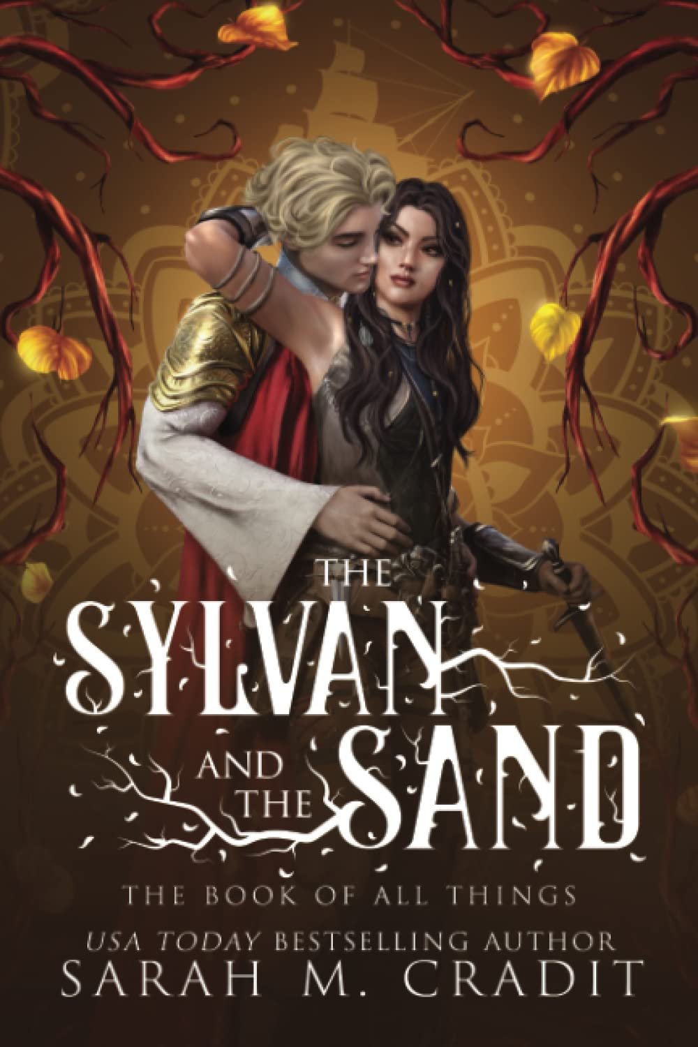 The Sylvan and the Sand: A Standalone Enemies to Lovers Fantasy Romance book