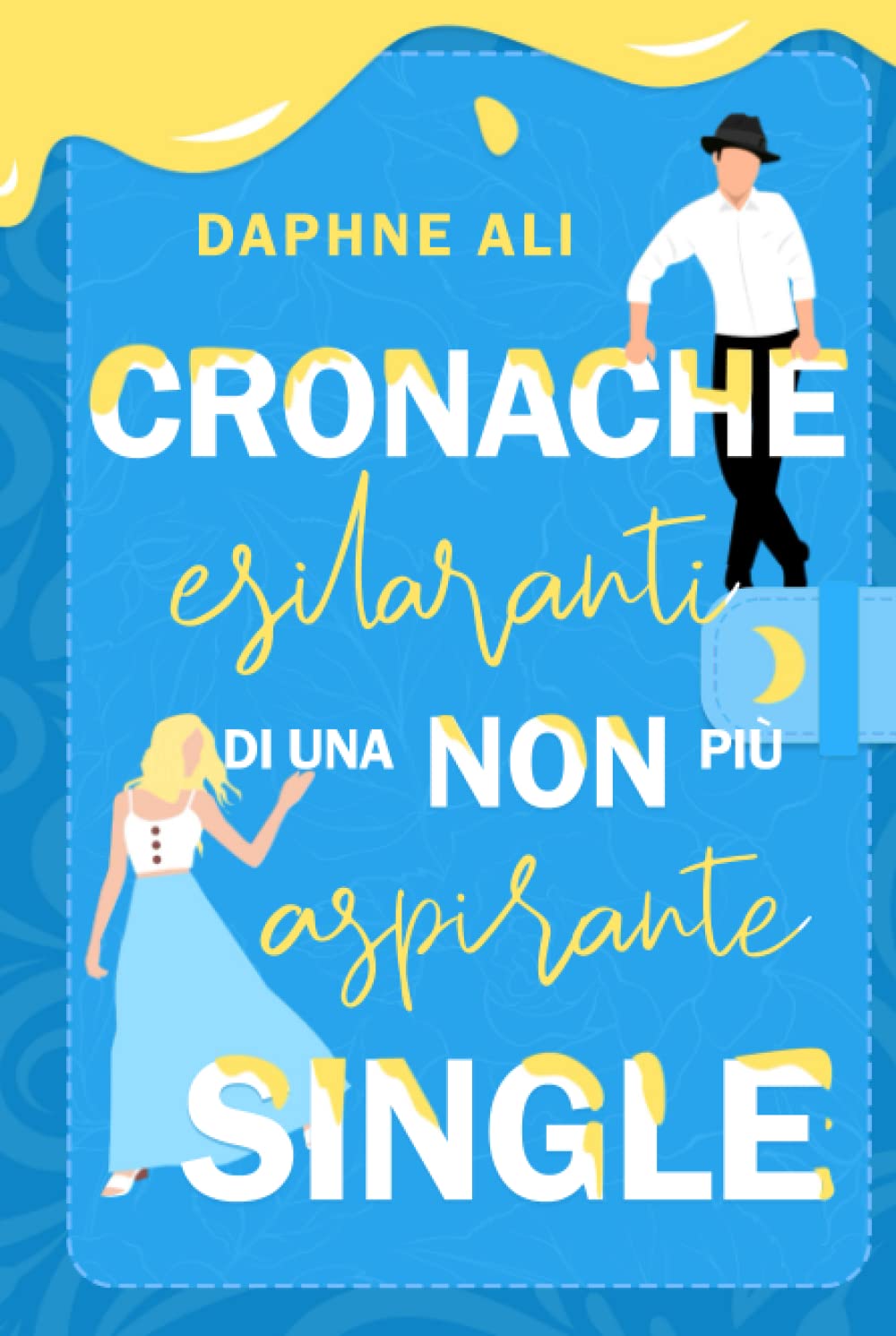 Cronache esilaranti di una non più aspirante single book