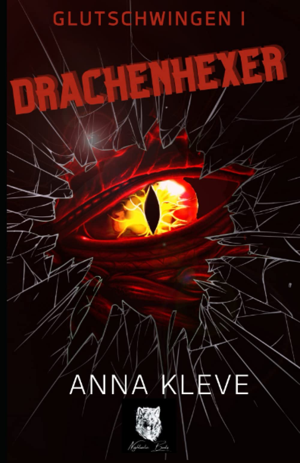 Drachenhexer: Glutschwingen 1 Urban Fantasy Books