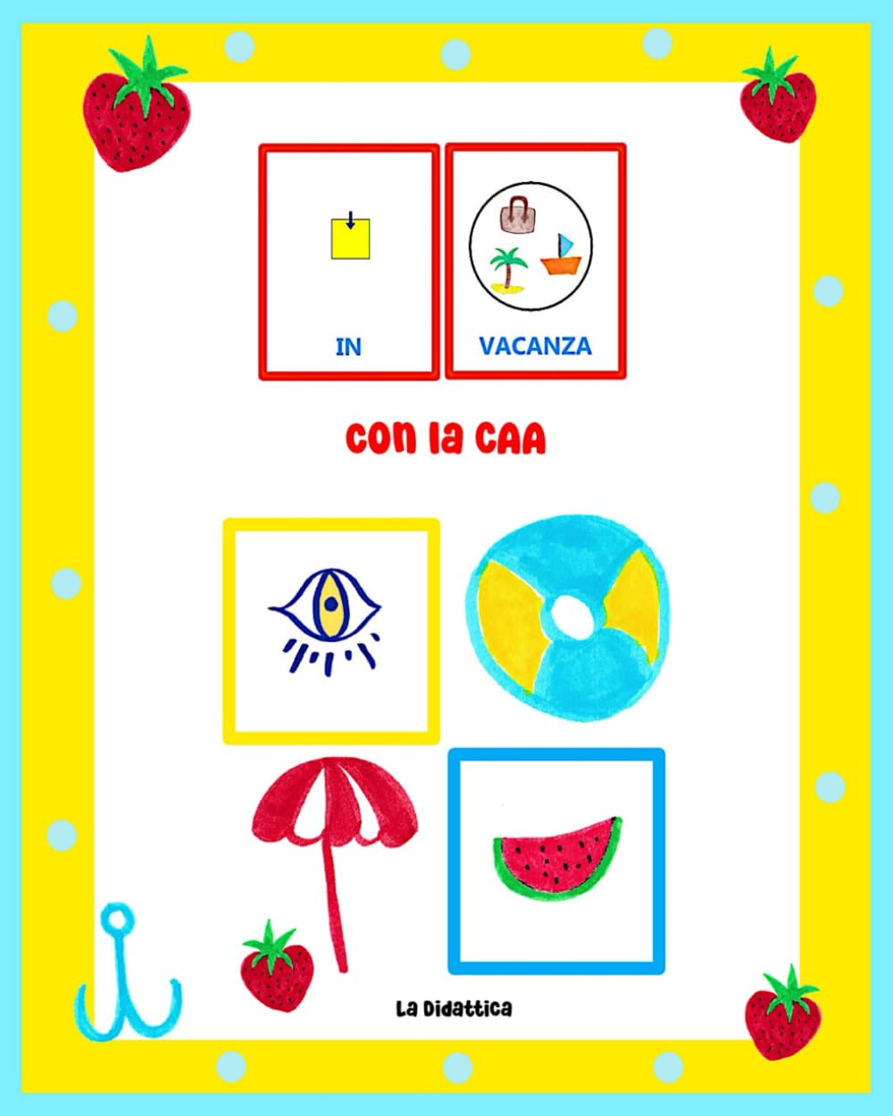 In vacanza con la CAA: Libro delle vacanze book