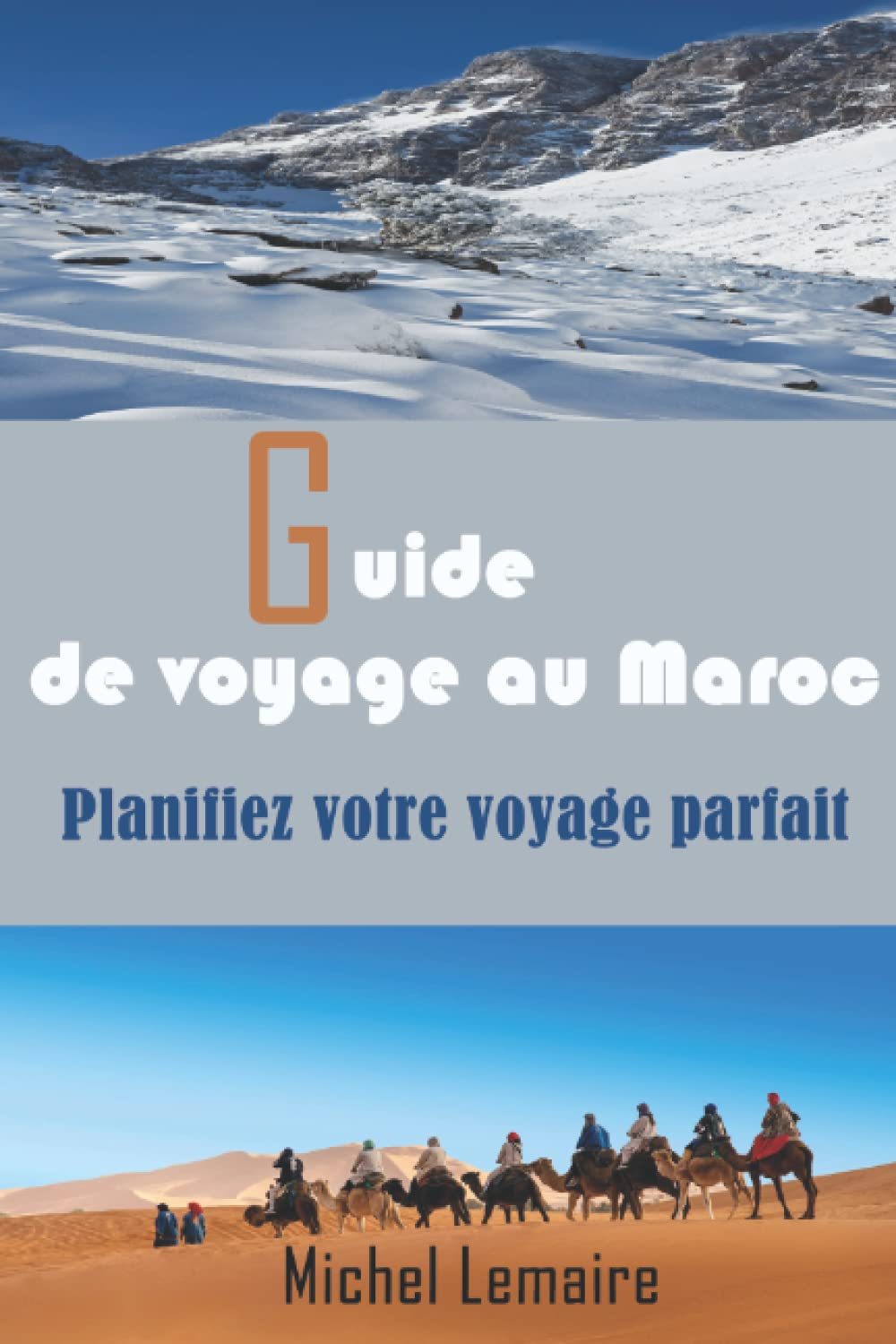 guide de voyage au Maroc: Planifiez votre voyage parfait book
