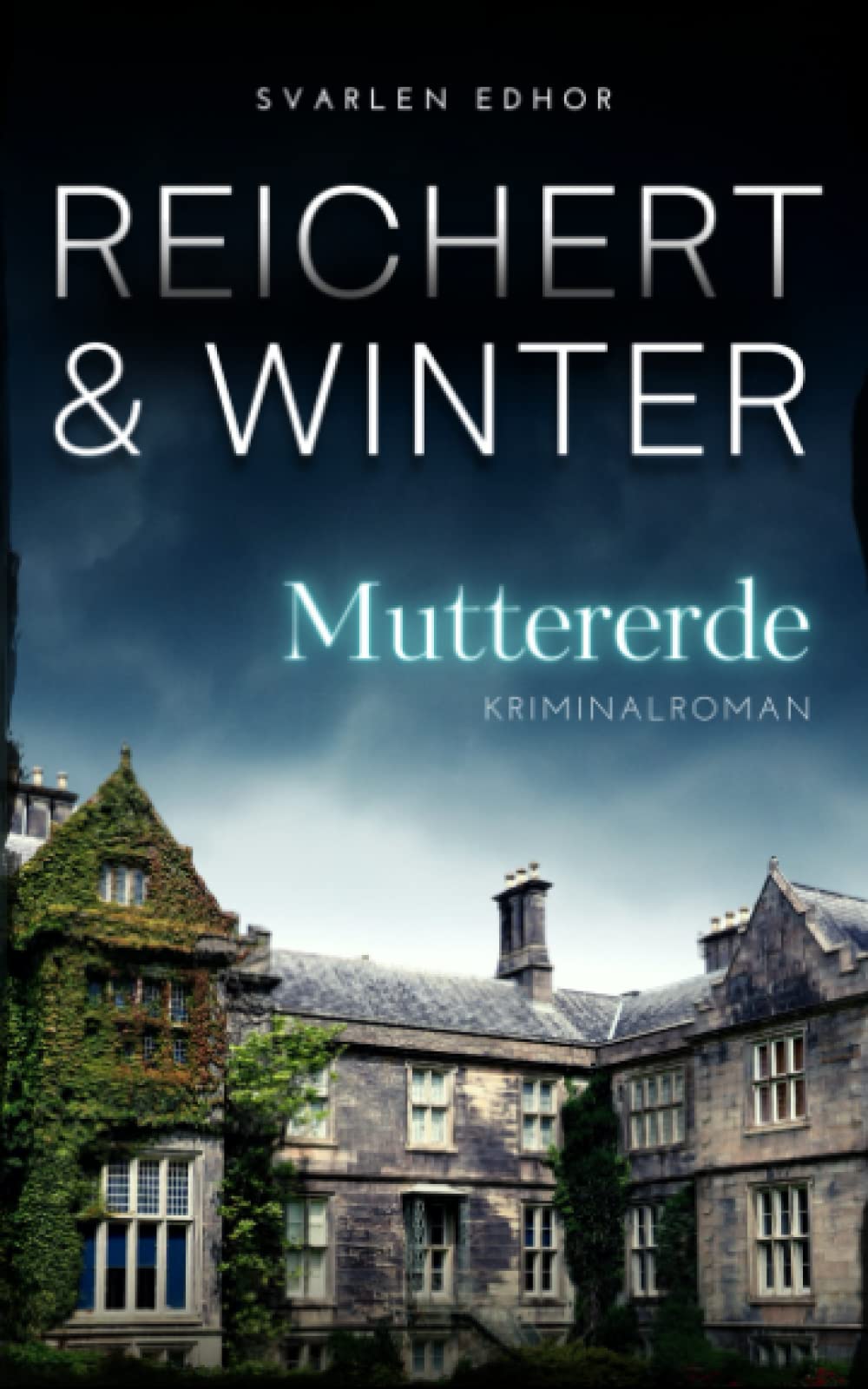 MUTTERERDE: Kriminalroman ｜ Detektei Reichert & Winter Band 1 Essays & Short Stories