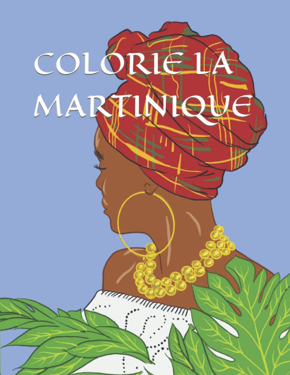 Colorie la Martinique book