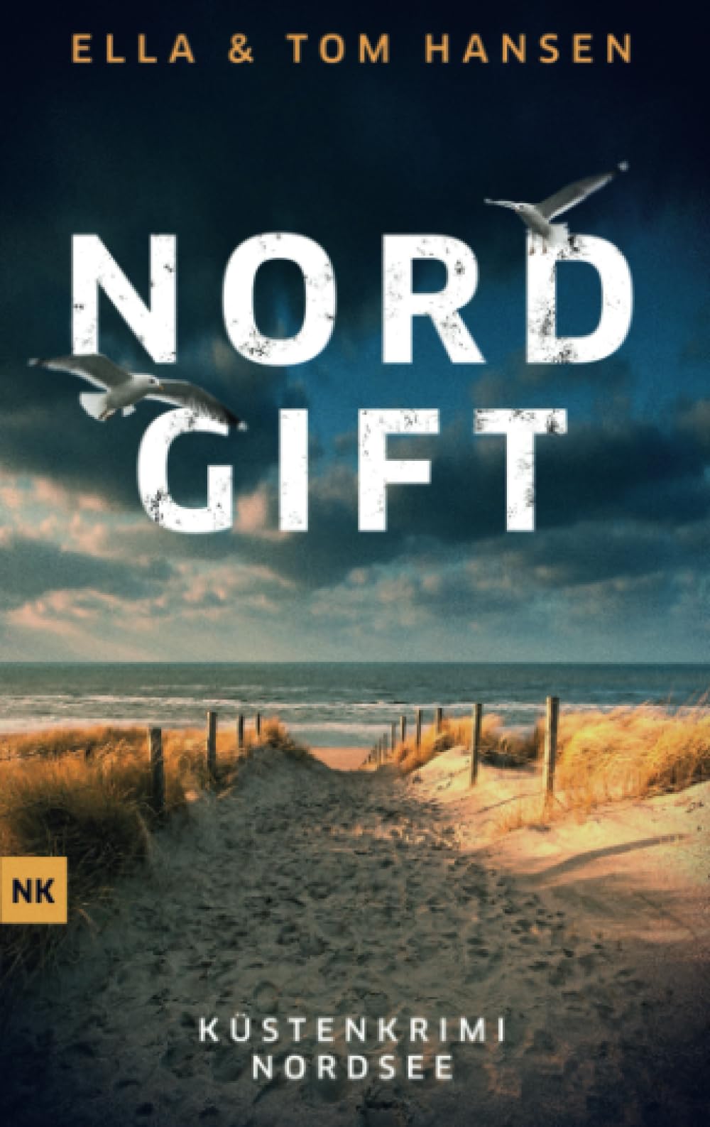 Nordgift: Küstenkrimi Nordsee (Reihe Inselpolizei Amrum-Föhr, Band 1) Contemporary literature