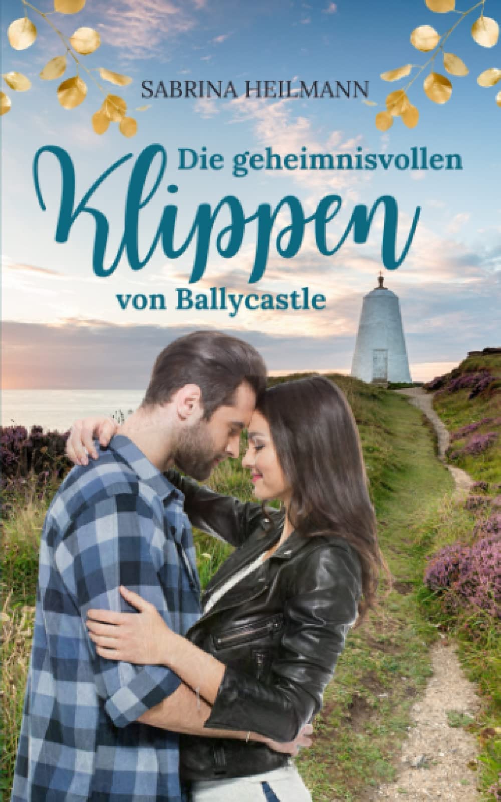 Die geheimnisvollen Klippen von Ballycastle Holiday Reading