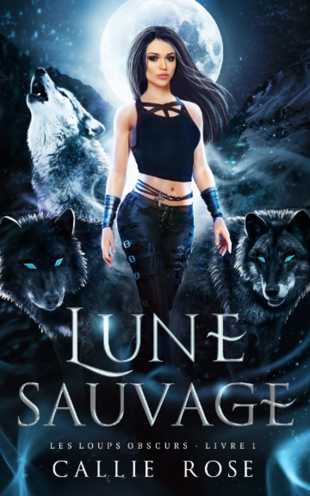 Lune sauvage (Les loups obscurs, Band 1) Romantic Fantasy