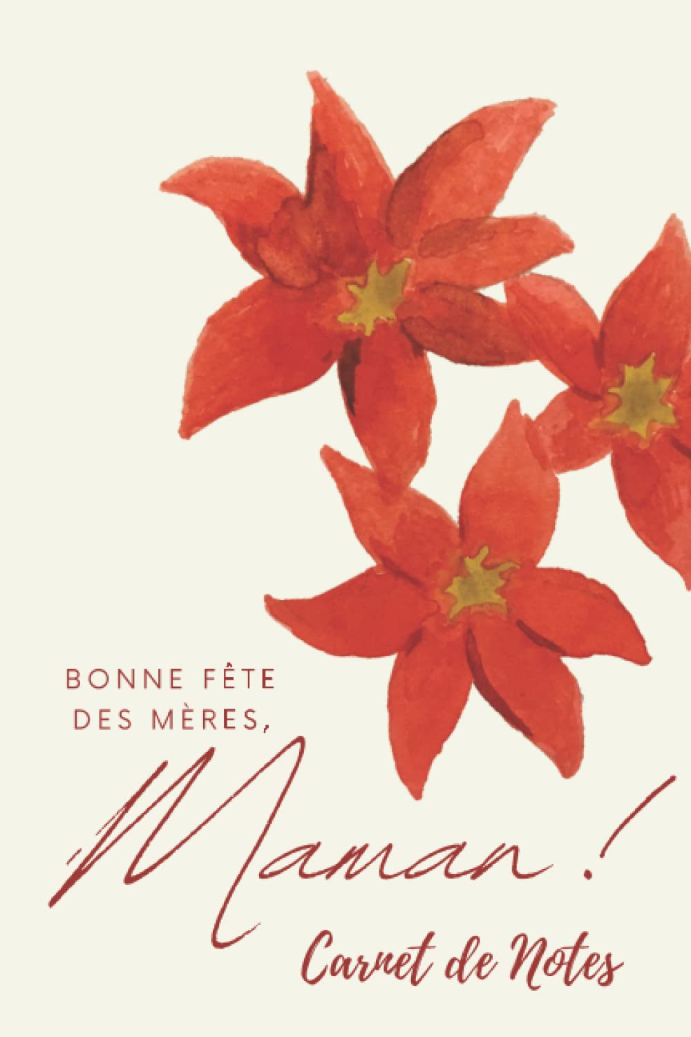 Bonne fête des Mères: Carnet de Notes Pour Fête des Mères 120 pages Parents & Children