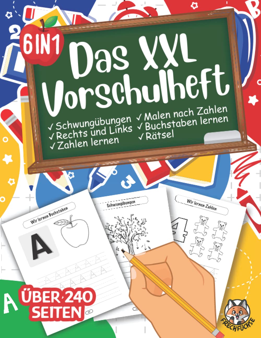 DAS XXL VORSCHULHEFT: Das große 6 in 1 Vorschule Übungsheft für Jungen und Mädchen | Schwungübungen - Buchstaben lernen - Zahlen lernen - Rechts und ... geeignet für Vorschule und Grundschulanfänger Pop culture Books