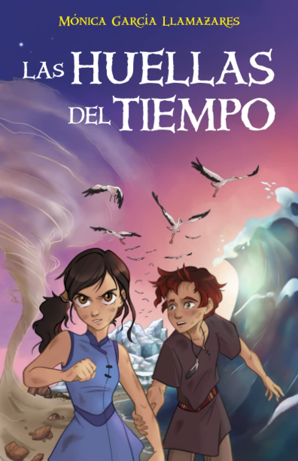 Las Huellas del Tiempo: Libro juvenil de fantasía, aventuras y acción (a partir de 12 años) book