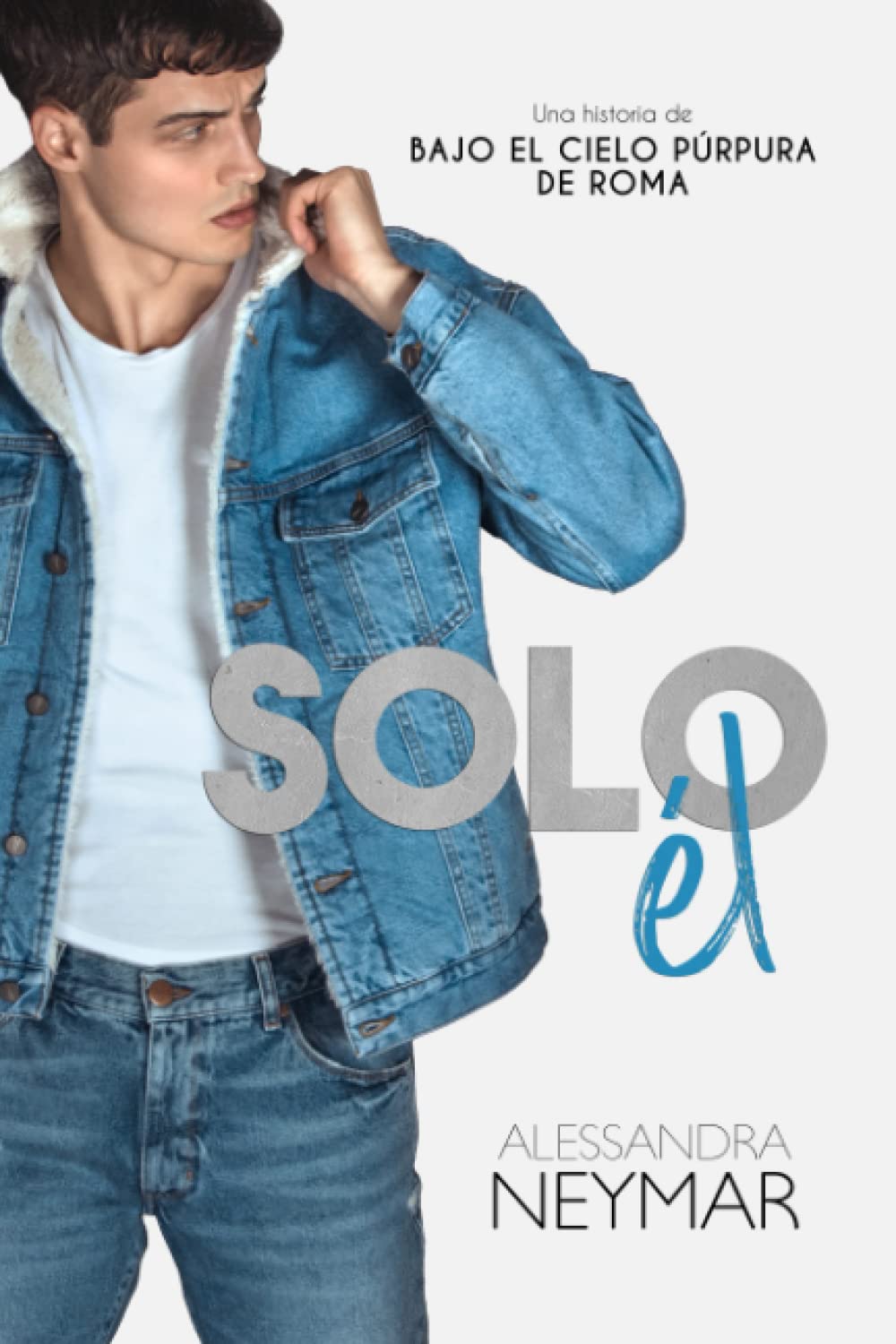Solo él (Bajo el cielo púrpura de Roma) Eroticism