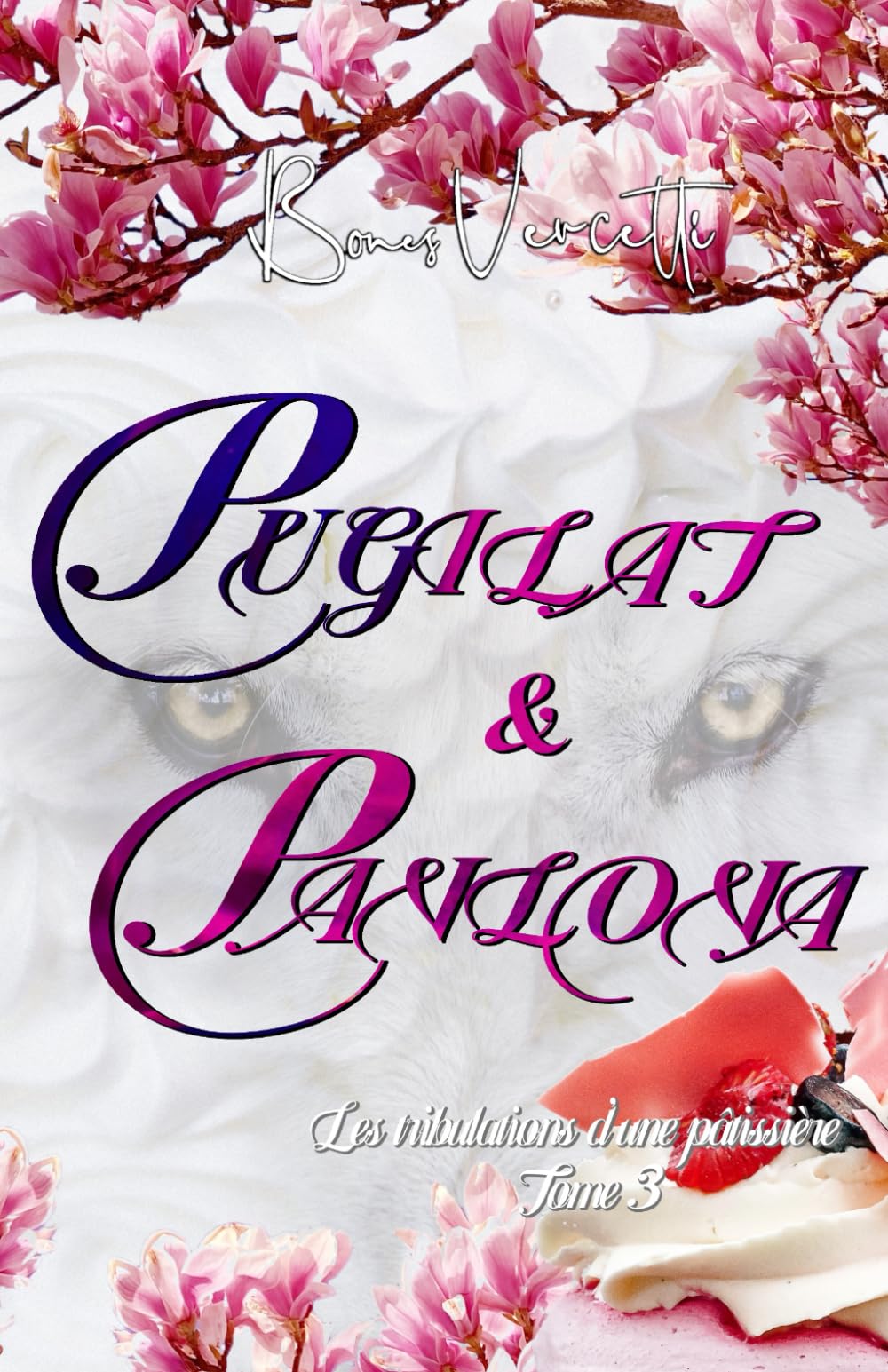 Les tribulations d'une pâtissière T3: Pugilat et Pavlova Urban Fantasy
