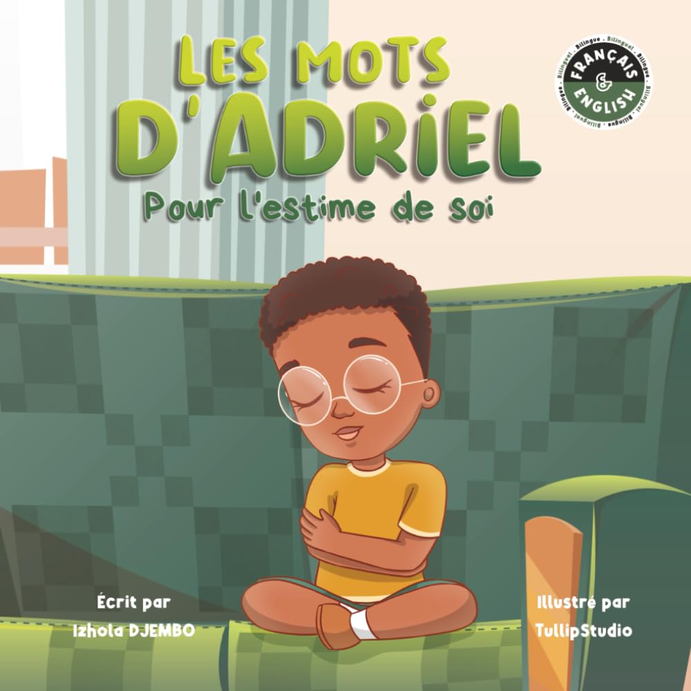 LES MOTS D'ADRIEL: POUR L'ESTIME DE SOI (version garçon) book