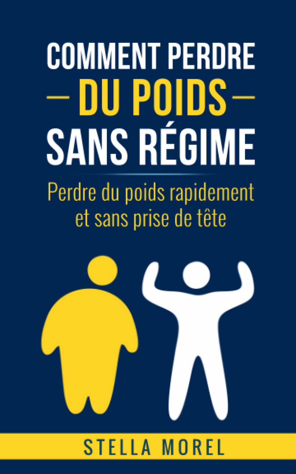 Comment perdre du poids sans régime: Perdre du poids rapidement et sans prise de tête book