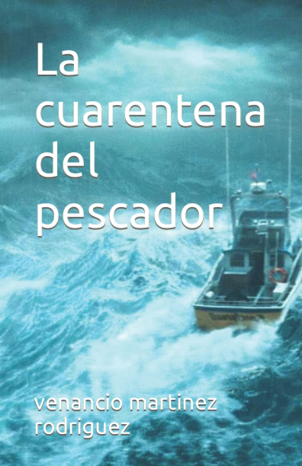 La cuarentena del pescador Contemporary literature