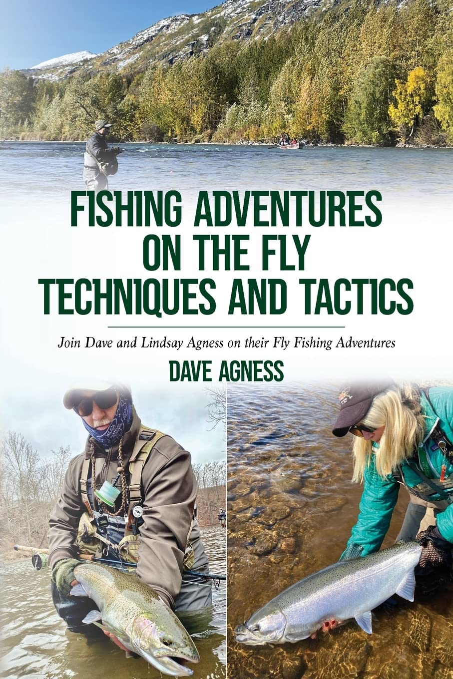 Fishing Adventures on The Fly Techniques and Tactics Leisure & Fun