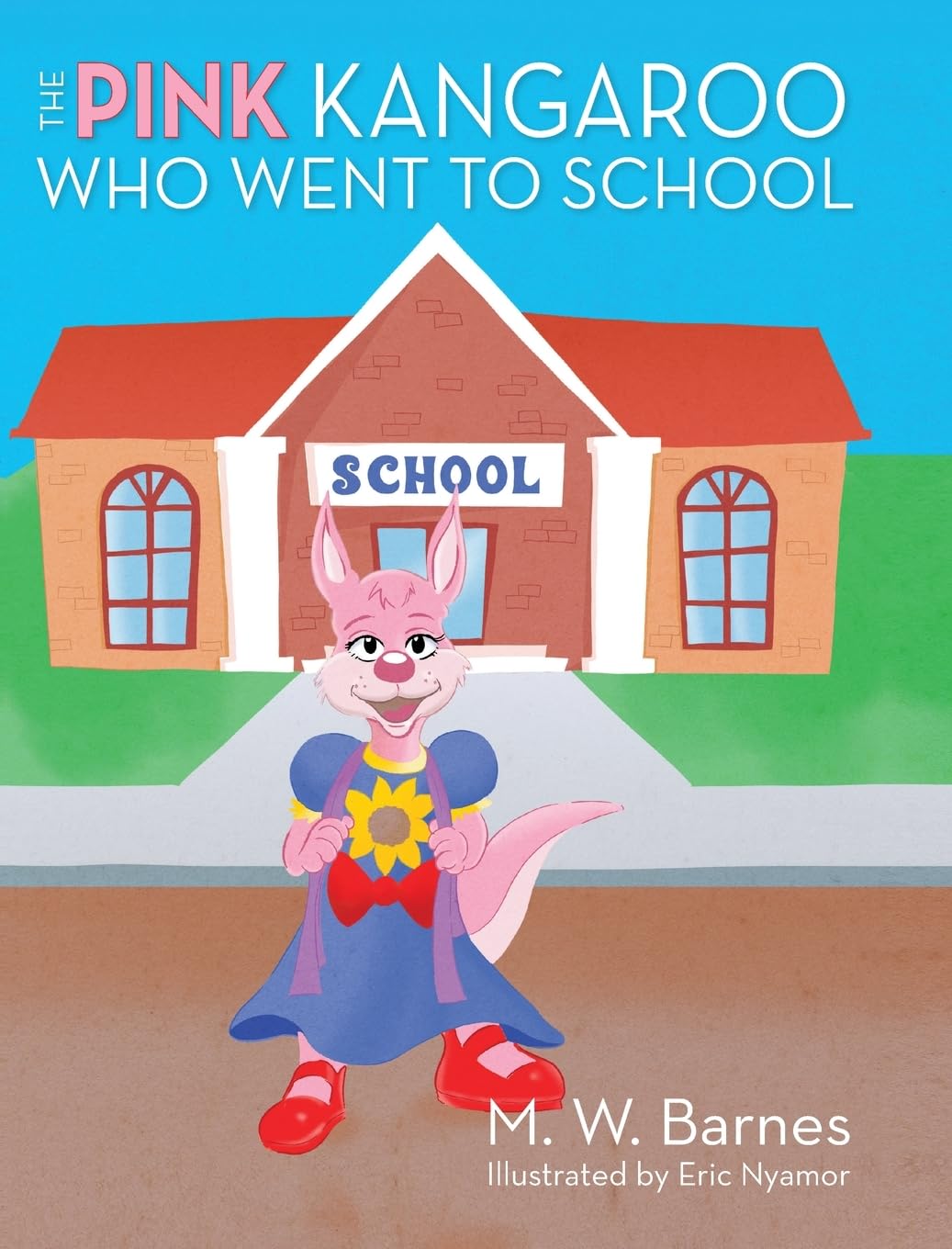 The Pink Kangaroo Who Went to School Non-fiction