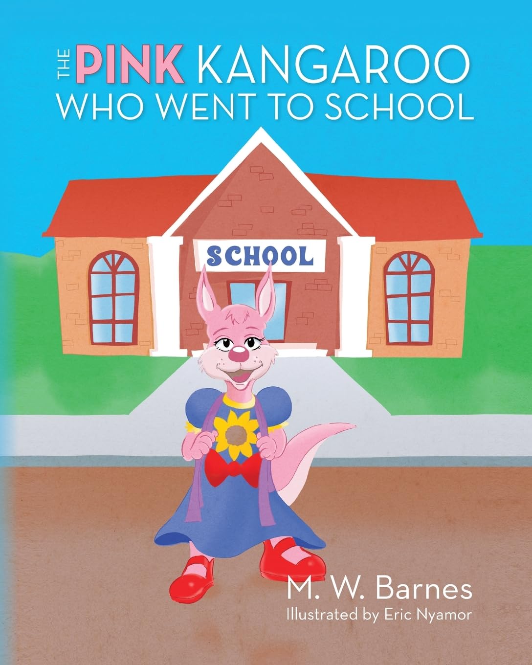 The Pink Kangaroo Who Went to School Non-fiction