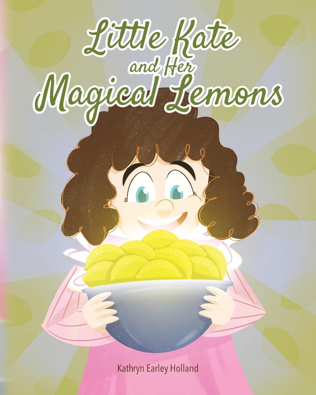 Little Kate and Her Magical Lemons Parents & Children