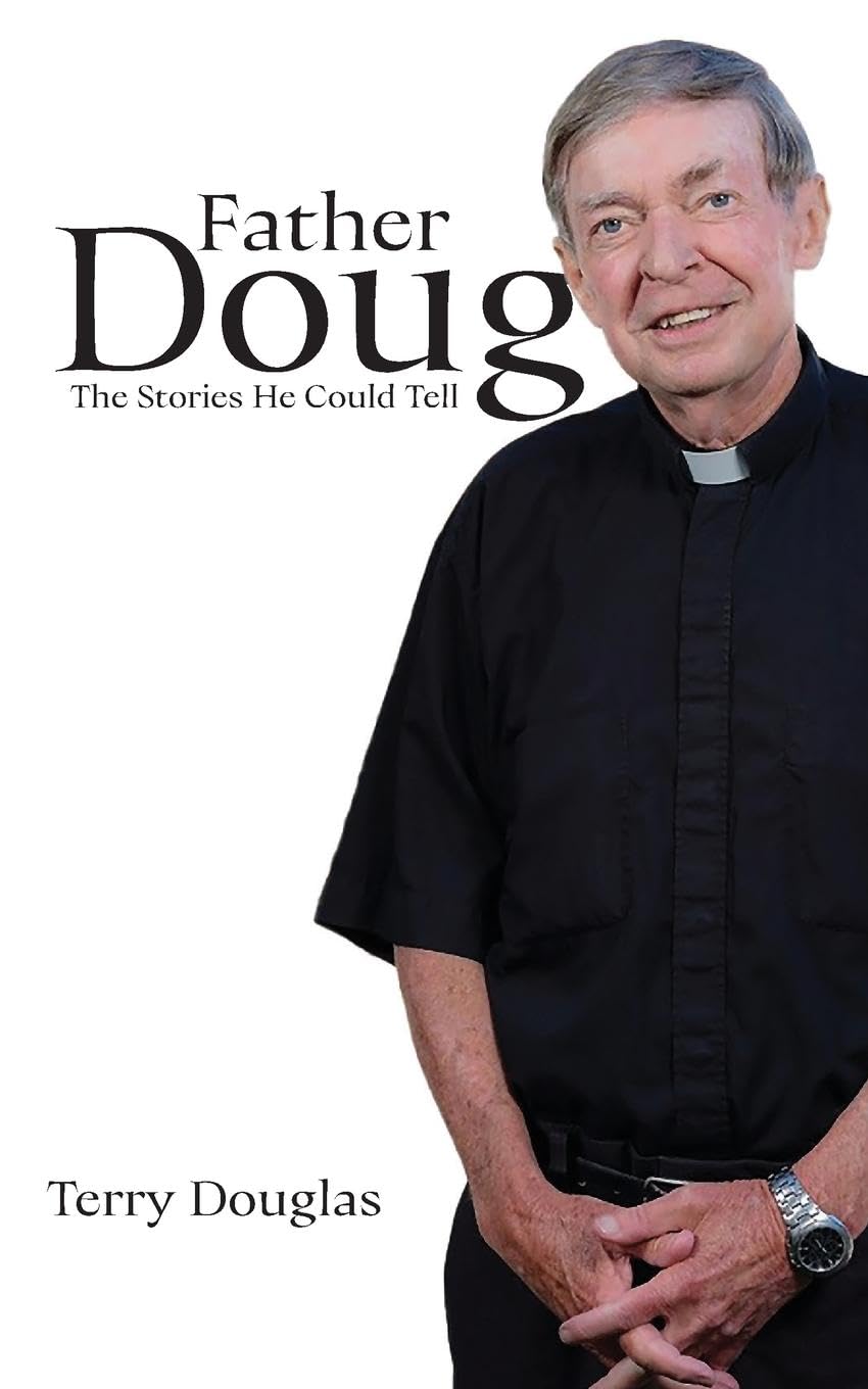 Product Image: Father Doug The Stories He Could Tell