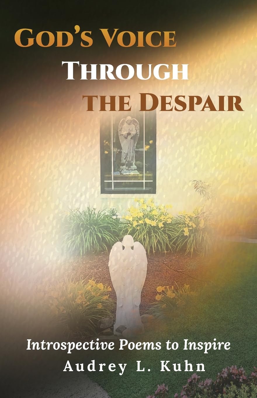 God's Voice Through the Despair Poetry