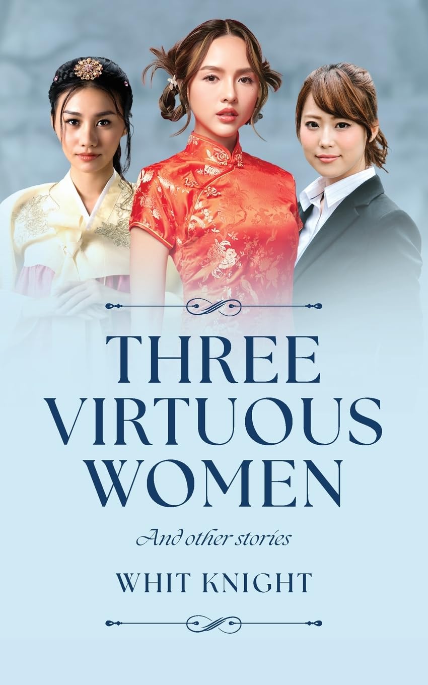 Three Virtuous Women Essays & Short Stories