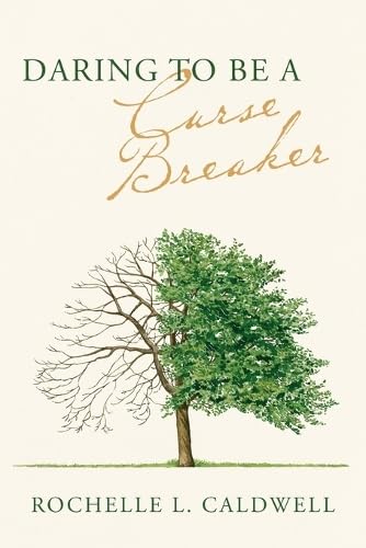 Daring to be a Curse Breaker Religion & Esotericism