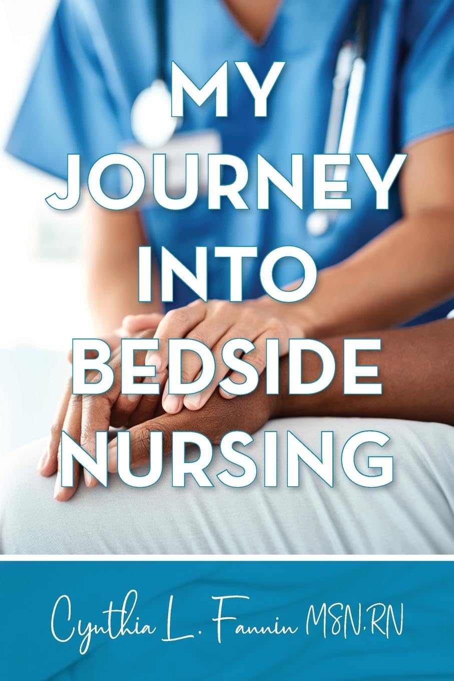 My Journey into Bedside Nursing Medicine