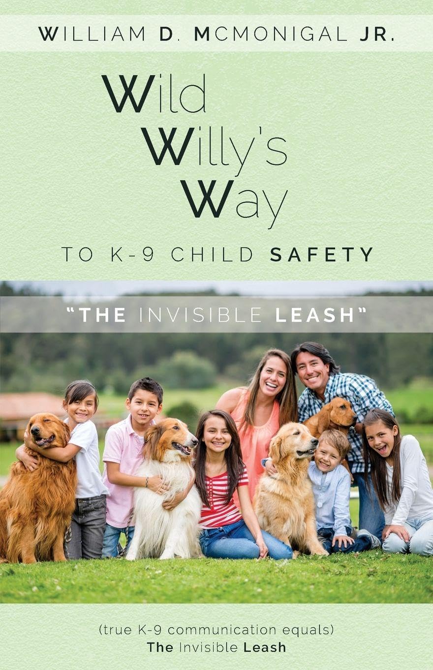 Wild Willy's Way to K-9 Child Safety Pets