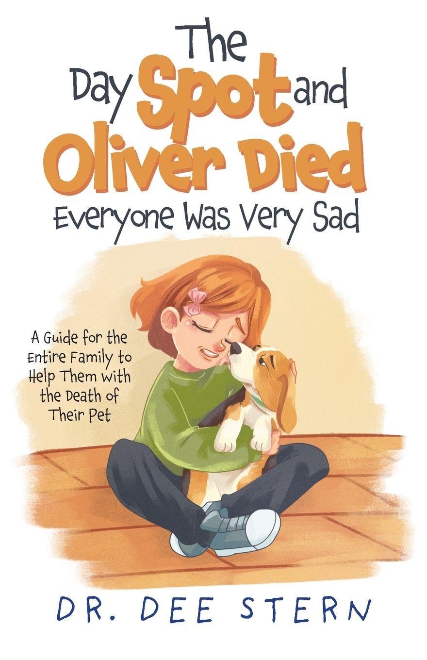 The Day Spot and Oliver Died Everyone Was Very Sad Pets