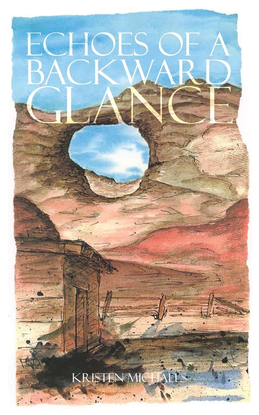 Echoes of a Backward Glance Poetry