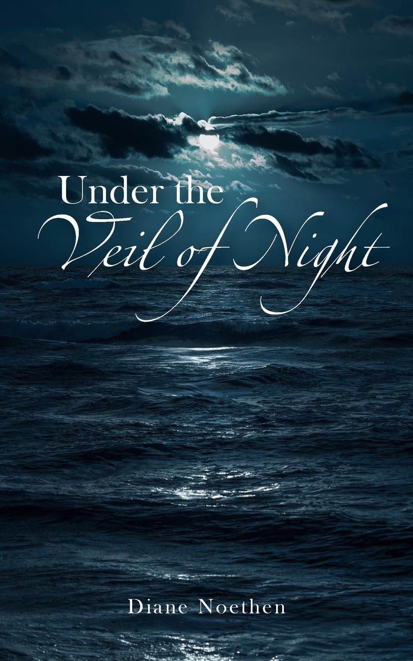 Under The Veil Of Night Historical Fiction