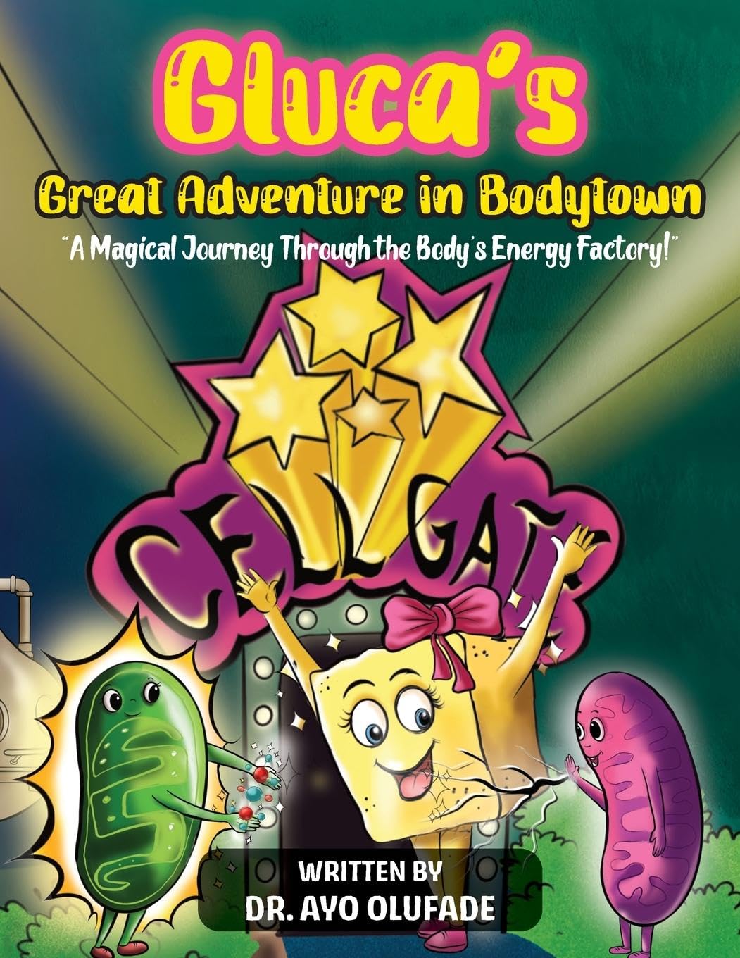 Gluca's Great Adventure in Bodytown Health, Nutrition & Fitness