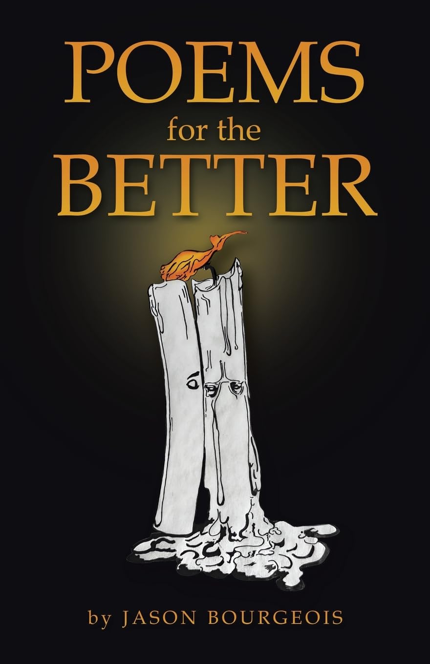Poems for the Better Poetry