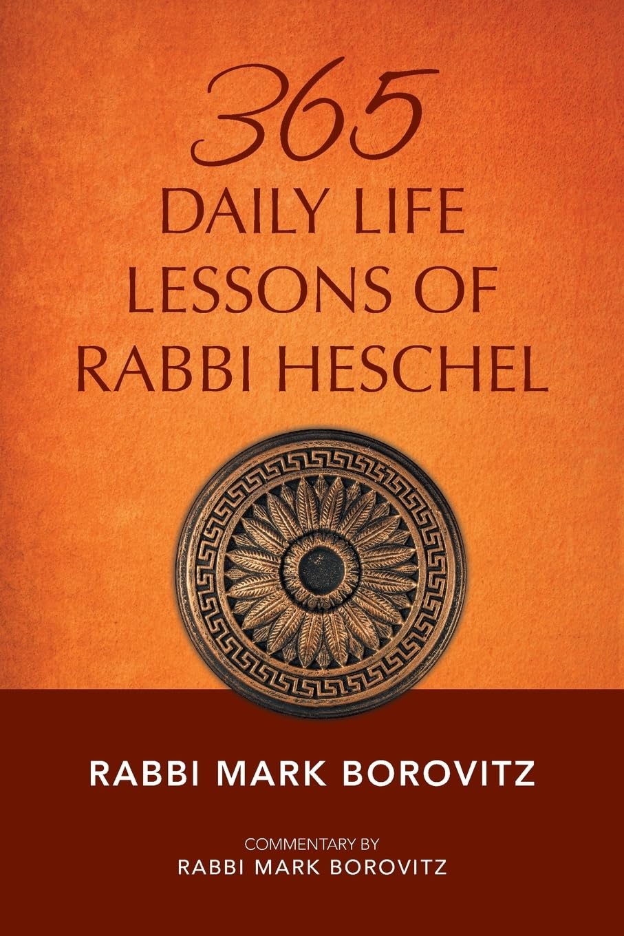 365 DAILY LIFE LESSONS OF RABBI HESCHEL Lifestyle