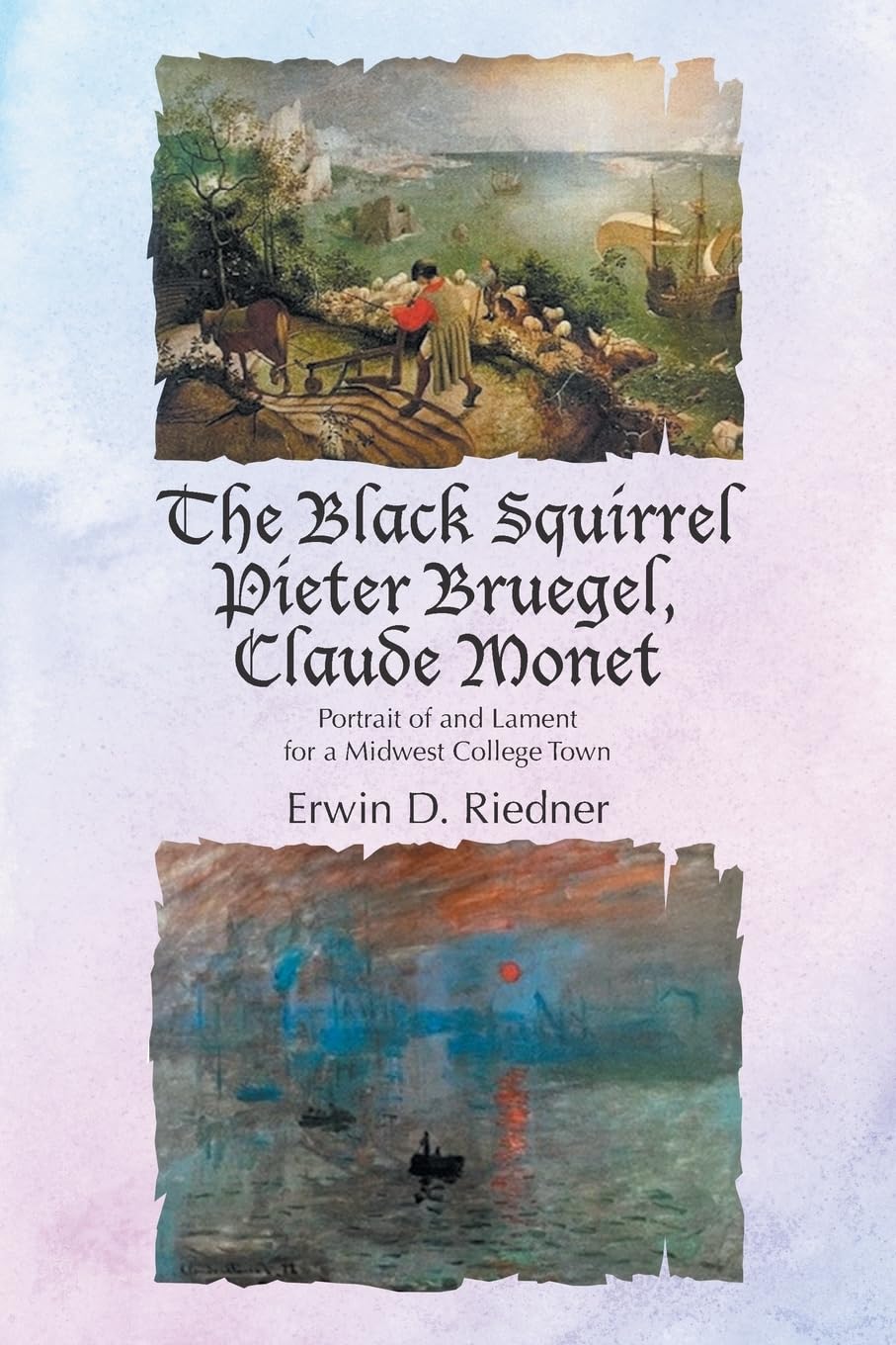 The Black Squirrel Pieter Bruegel, Claude Monet Contemporary literature